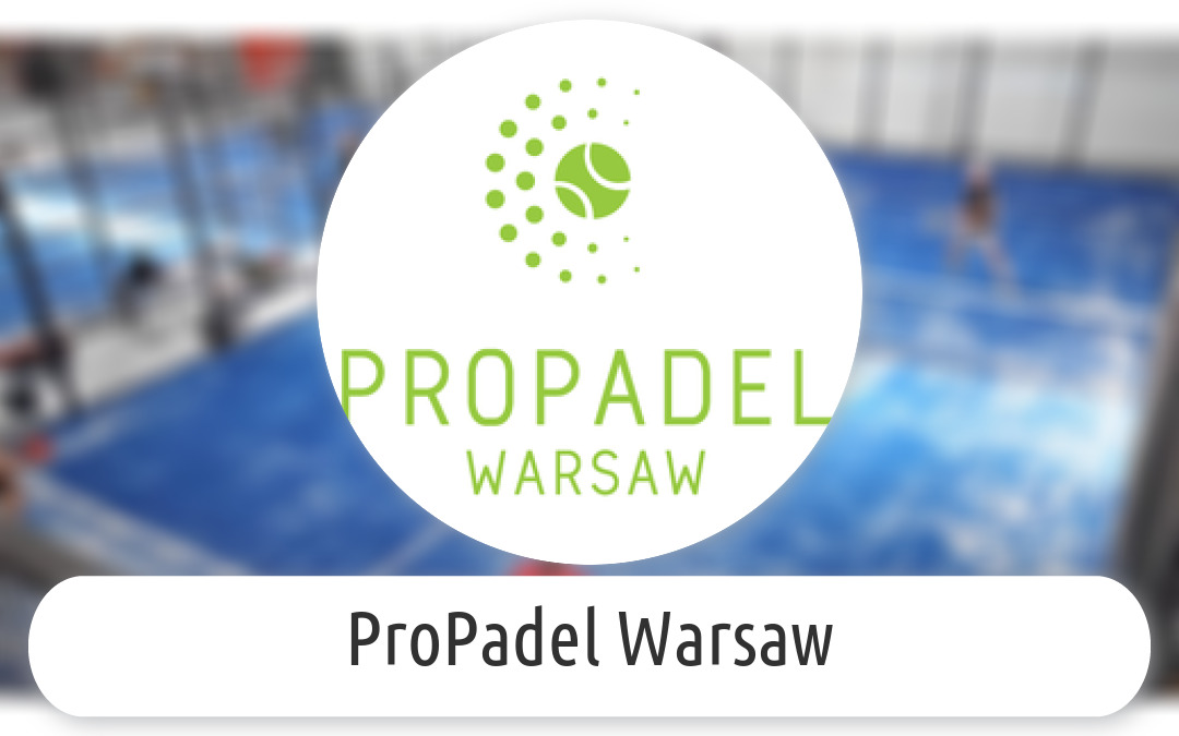 ProPadel Warsaw